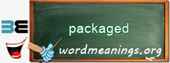 WordMeaning blackboard for packaged